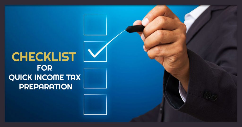 Checklist for Quick Income Tax Preparation