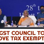 GST Council to Remove Tax Exemptions