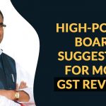 High-power Board Suggestion for More GST Revenue