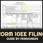 Form 10EE Filing Guide by Pensioners
