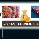 48th GST council meeting
