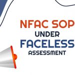 NFAC SOP Under Faceless Assessment