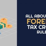 All About New Foreign Tax Credit Rule