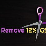 GoM May Remove 12% GST Slab