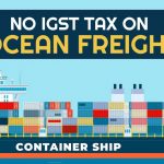 No IGST Tax on Ocean Freight