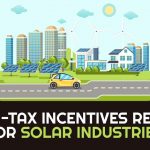 Non-Tax Incentives Relief for Solar Industries