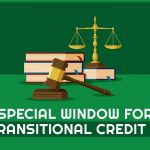 Special Window for GST Transitional Credit Claim