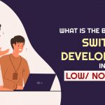 Best Time Switch Development in Low/No-code
