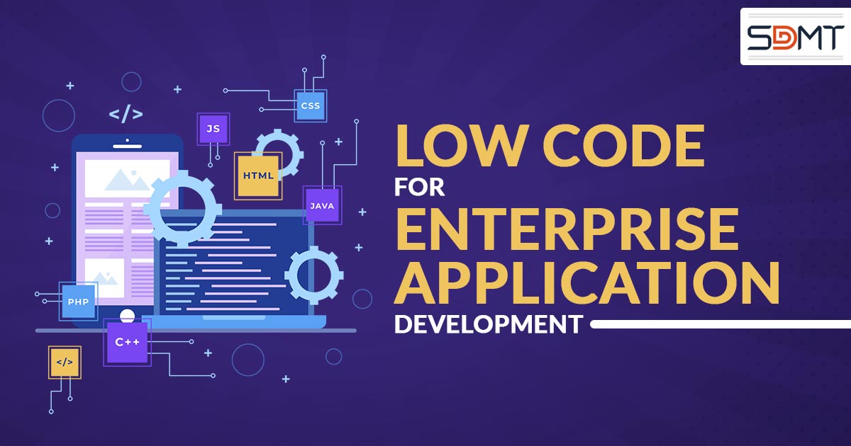Low Code for Quick Enterprise Apps