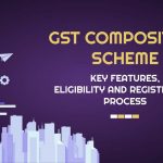 GST Composition Scheme Guide