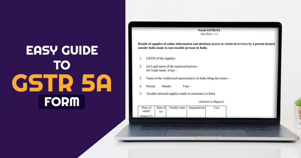 Easy Guide to GSTR 5A Form