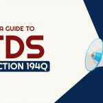 A Guide to TDS Section 194Q