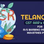 Telangana GST AAR's Order for M/s Bambino Pasta Food Industries Pvt. Ltd.