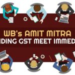 WB's Amit Mitra Demanding GST Meet Immediately
