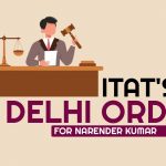 ITAT's Delhi Order for Narender Kumar