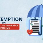 GST Exemption on Health & Life Insurance Premiums