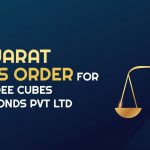 Gujarat HC's Order for M/s Dee Cubes Diamonds Pvt Ltd