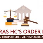 Madras HC's Order for M/s Tirupur Sree Annapoorna