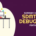 Summary of a New SDMT IDE Debugging Feature