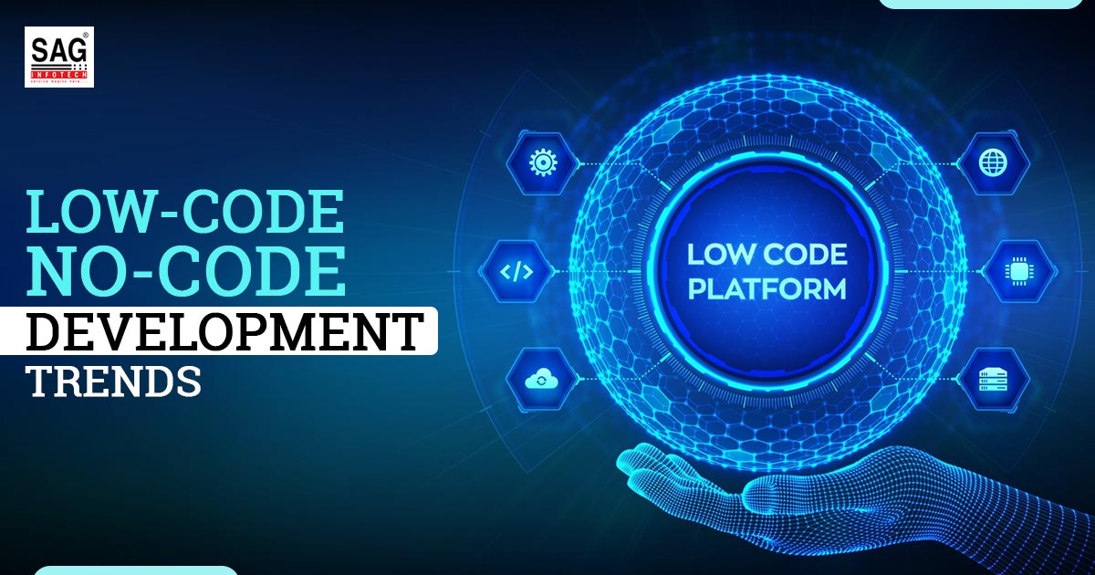 Low-Code No-code Development Trends
