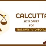 Calcutta HC's Order for M/S. DYM Auto World