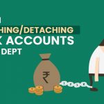SOP on Attaching/Detaching Bank Accounts by GST Dept