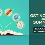 GST Notices and Summons to Educational Intermediaries