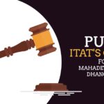 Pune ITAT's Order for Mahadev Vasant Dhangekar