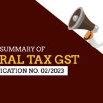 Summary of Central Tax GST Notification No. 02/2023