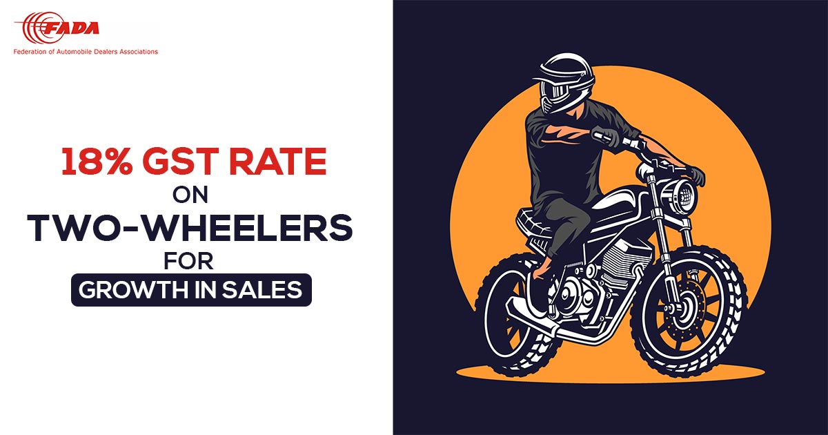 18% GST Rate on Two-wheelers for Growth in Sales