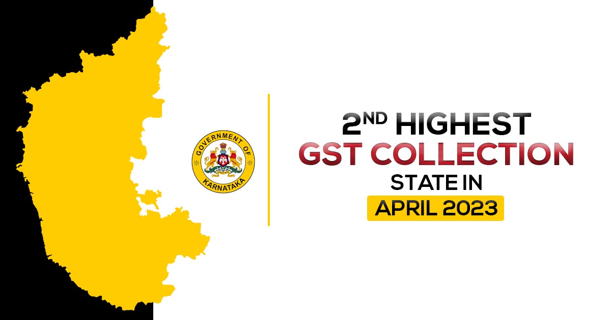 2nd Highest GST Collection State in April 2023