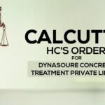 Calcutta HC's Order for Dynasoure Concrete Treatment Private Limited