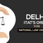 Delhi ITAT's Order for National Law University