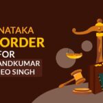 Karnataka HC's Order for Mr Anandkumar Ramdeo Singh