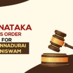Karnataka HC's Order for Sri Annadurai Muniswam
