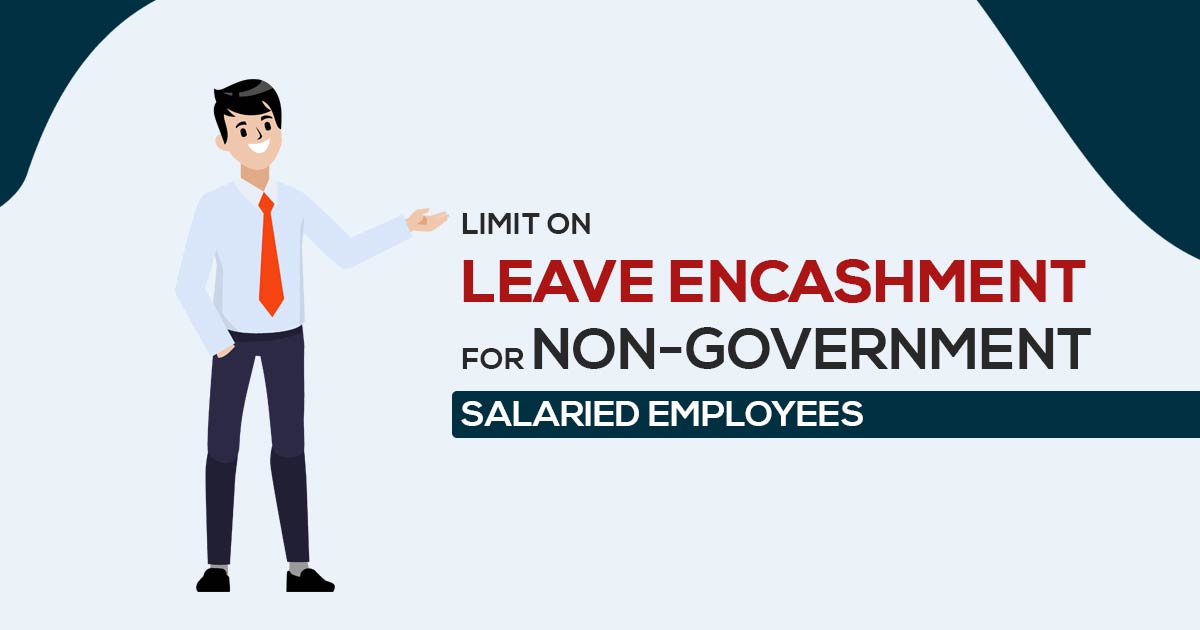 rs-25l-tax-exemption-leave-encashment-limit-raised-for-non-govt