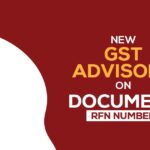 New GST Advisory on Document RFN Number
