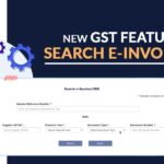 New GST Feature to Search e-Invoice/IRN