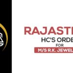 Rajasthan HC's Order for M/s R.K. Jewelers