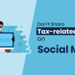 Don't Share Tax-related Details on Social Media