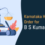 Karnataka HC's Order for B S Kumar Swamy