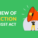 Overview of GST Section 125 of CGST Act