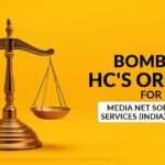 Bombay HC's Orders for Media Net Software Services (India) Pvt. Ltd