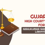 Gujarat High Court's Order for Nirajkumar Nareshkumar Lakhyani