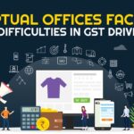 Virtual Offices Facing Difficulties in GST Drive