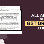 All About New GST DRC-01C Form