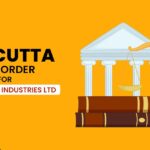 Calcutta HC’s Order for M/S. Deepak Industries Ltd
