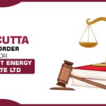 Calcutta HC's Order for Suncraft Energy Private Ltd