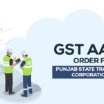 GST AAR's Order for Punjab State Transmission Corporation Ltd