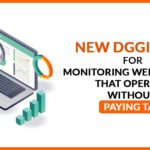New DGGI Cell for Monitoring Web Portals That Operate Without Paying Tax